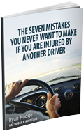 The 7 Mistakes You Never Want to Make If You Are Injured by Another Driver